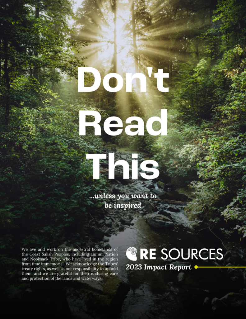 Cover of 2023 Impact Report, photo of a forest stream with the words Don't Read This...unless you want to be inspired overlayed